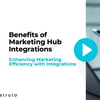Thumbnail for Marketing Hub Integrations